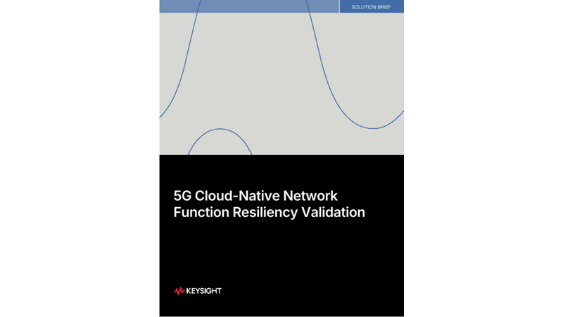 5G Cloud-Native Network Function Resiliency Validation
